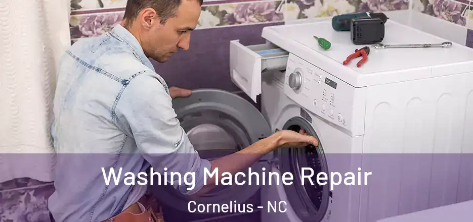  Washing Machine Repair Cornelius - NC